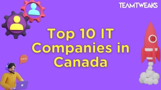 Top 10 IT Companies in Canada