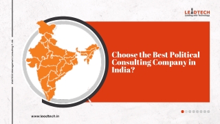 Choose the Best Political Consulting Company in India - LEADTECH