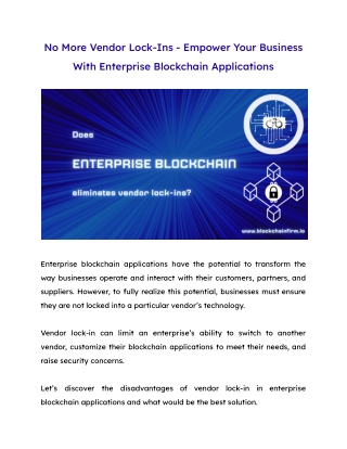 Enterprise blockchain eliminates vendor lock-ins
