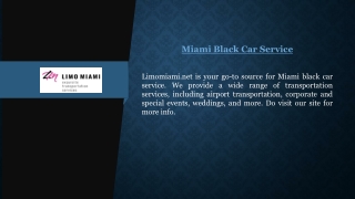 Miami Black Car Service  Limomiami.net