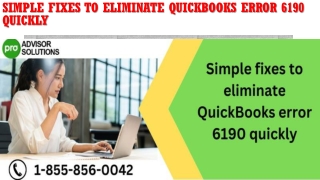 Simple fixes to eliminate QuickBooks error 6190 quickly