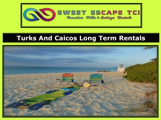 Turks And Caicos Long Term Rentals