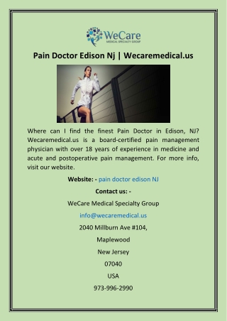 Pain Doctor Edison Nj  Wecaremedical.us