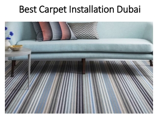 Best Carpet Installation Dubai