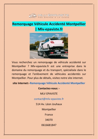 Remorquage Véhicule Accidenté Montpellier | Mlv-epaviste.fr