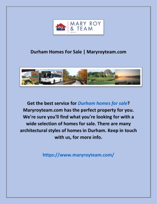 Durham Homes For Sale | Maryroyteam.com