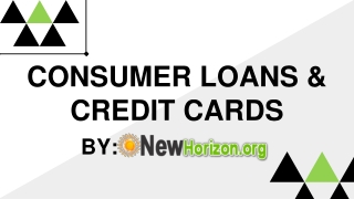 CONSUMER LOANS & CREDIT CARDS