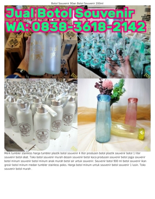 ౦8ᣮ8~ᣮ6l8~2lᏎ2 (WA) Harga Botol Souvenir Souvenir Botol Minum Surabaya