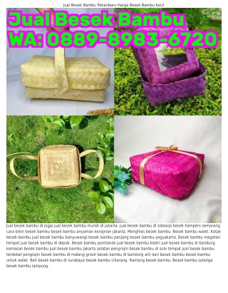 0889–8983–Ꮾ7ᒿ0 (WA) Contoh Besek Nasi Supplier Besek Bambu