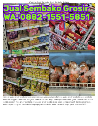 ౦88ᒿ–l55l–585l (WA) Pusat Grosir Sembako Di Yogyakarta Grosir Warung Sembako