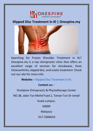 Slipped Disc Treatment in Kl  Onespine.my