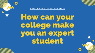 How can your college make you an expert student