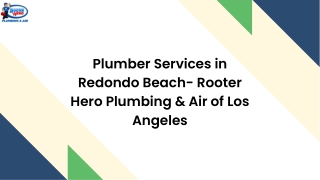 Plumber Services in Redondo Beach- Rooter Hero Plumbing & Air of Los Angeles