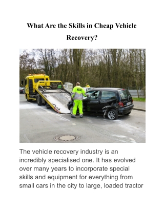 What Are the Skills in Cheap Vehicle Recovery