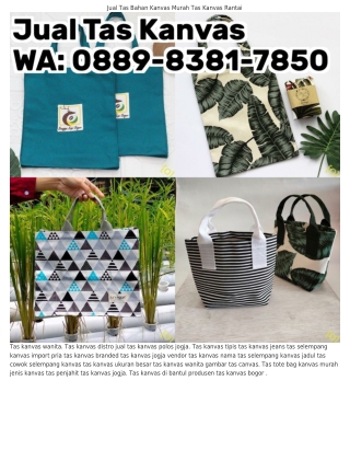 Ô88ᑫ-8З81-785Ô (WA) Toko Jual Tas Kanvas Polos Kelebihan Tas Kanvas