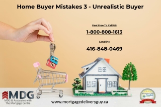 Home Buyer Mistakes 3 -:Unrealistic Buyer - Mortgage Delivery Guy
