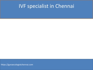 IVF specialist in Chennai