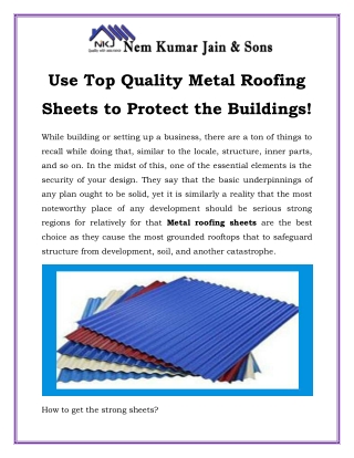 Use Top Quality Metal Roofing Sheets to Protect the Buildings