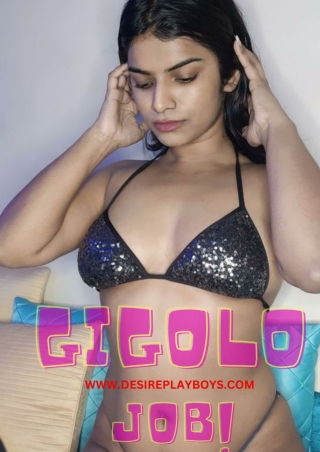 Fulfil your dream by joining with Gigolo Job in India