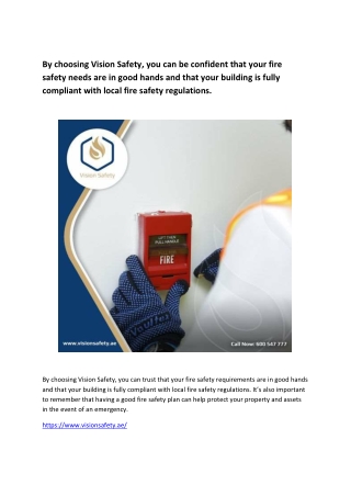 By choosing Vision Safety, you can be confident that your fire safety needs are in good hands