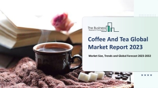 Coffee And Tea Market