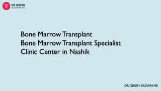 Bone Marrow Transplant Specialist Clinic Center in Nashik