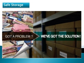 Safe Storage