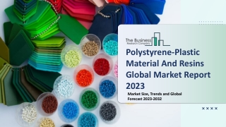 Polystyrene-Plastic Material And Resins Market Insights And Overview 2032