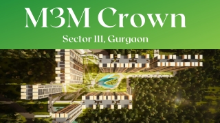 M3M Crown Sector 111 Gurgaon - PDF