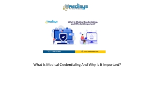 What Is Medical Credentialing And Why Is It Important