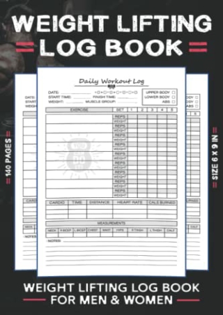 read ebook Weight Lifting Log Book For Men & Women 2022-2023: Exercise