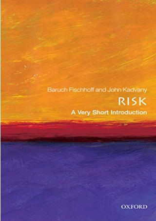 free download [pdf] Risk: A Very Short Introduction