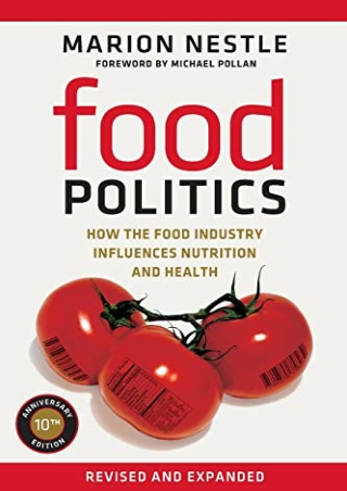 epub download Food Politics: How the Food Industry Influences Nutrition and