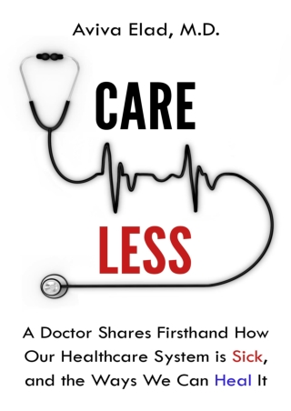 [ebook] download Careless: A Doctor Shares Firsthand How Our Healthcare System
