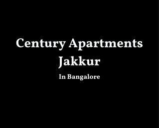 Century Apartments Jakkur in Bangalore - PDF