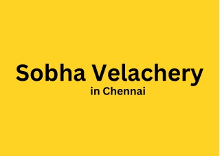 Sobha Velachery in Chennai E brochure