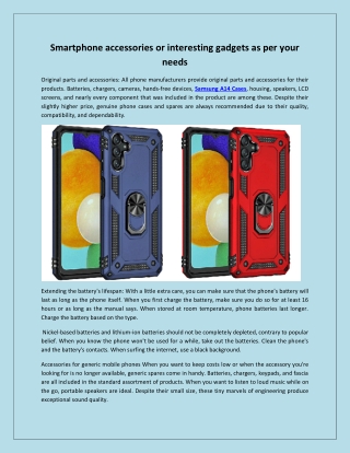Smartphone accessories or interesting gadgets as per your needs