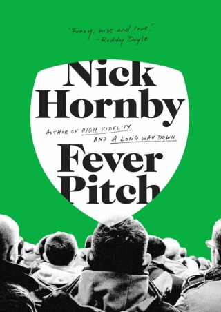 GET [PDF] DOWNLOAD Fever Pitch