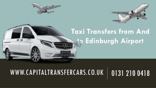 Taxi Transfers from And to Edinburgh Airport