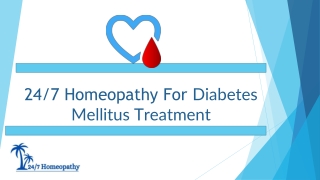 247 Homeopathy For Diabetes Mellitus Treatment- Dr Ruchi