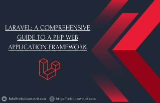 Laravel A Comprehensive Guide to a PHP Web Application Framework