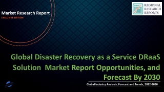 Disaster Recovery as a Service DRaaS Solutions Market To Witness Huge Growth By