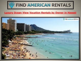 Luxury Ocean View Vacation Rentals by Owner in Hawaii