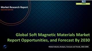 Soft Magnetic Materials Market is growing at a CAGR of 8.2% by 2030