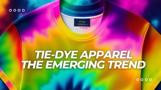 Tie-dye apparel the emerging trend