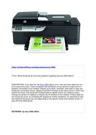 What should we do if we face problems regarding hp envy 4500 offline?