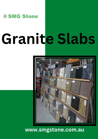 Granite slabs