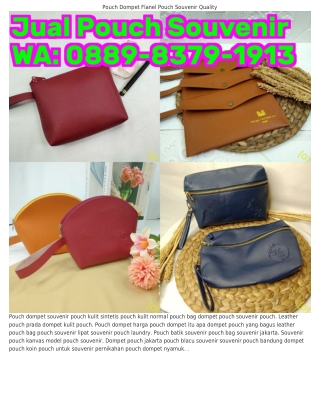 0889_8ᣮᜪ9_191ᣮ (WA) Pouch Souvenir Exclusive Pouch Dompet