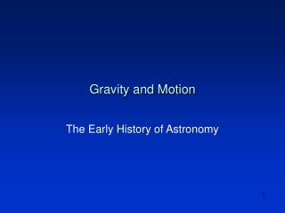 Gravity and Motion