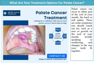What Are Your Treatment Options For Palate Cancer?